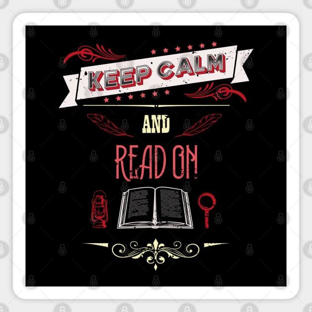 Keep Calm and Read On Vintage RC08 Magnet by HCreatives